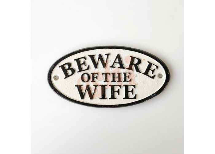 Beware of the Wife Sign 17.5cm Statue