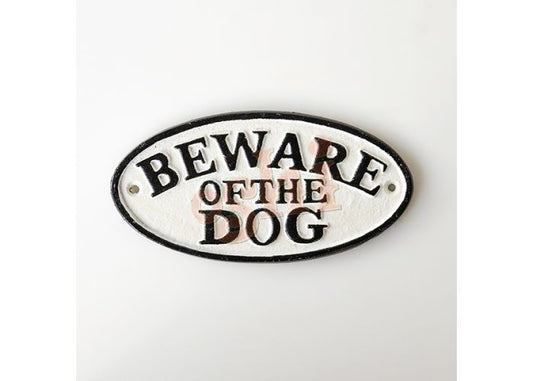 Beware of the Dog Oval